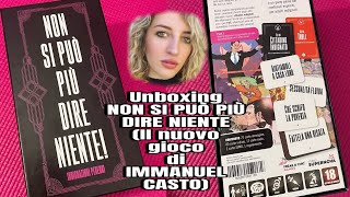 Unboxing del nuovo gioco di @Immanuelofficial  “NON SI PUÒ PIÙ DIRE NIENTE”