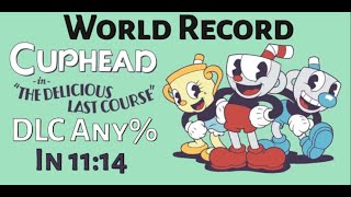 Cuphead DLC Any% Former World Record Speedrun in 11:14!