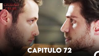 Ciudad Cruel Capítulo 72 | Doblado en Español