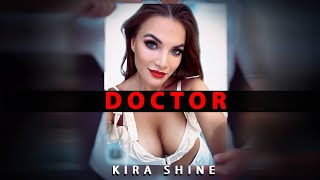 Kira Shine | “Doctor”