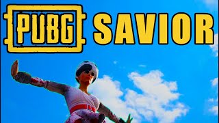 PUBG 2023 - Savior