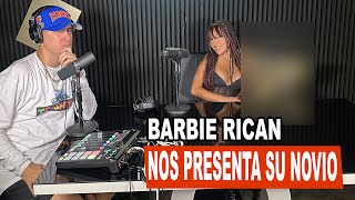 Barbie Rican Me Presenta Su Nuevo Novio 🫢