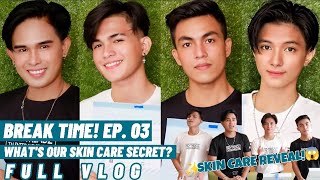 [BREAK TIME EP. 03] WHAT'S OUR SKIN CARE SECRET? ft. EVIDENC3 (COOL BREEZE and EVIDENCE C+)