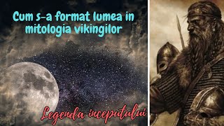 Legenda inceputului in Mitologia nordicilor (Vikingii)