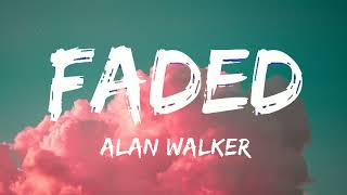 Alan Walker - Faded (Lyrics)