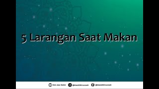 Larangan larangan Saat Makan