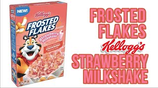 NEW! Frosted Flakes Strawberry Milkshake USA!