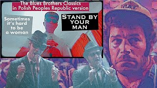 Stand by your man The Blues Brethren Classics in Polish Peoples Republic genre