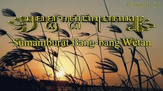 Sumamburat Bang-bang wetan - Ki Danang Suseno