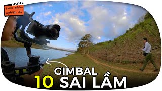 10 sai lầm khi dùng Gimbal (ft. DJI RSC2)