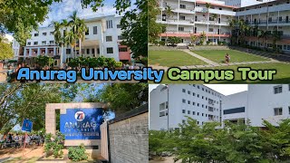 Anurag University Campus Tour |CVSR | Ghatkesar, Hyderabad| Engineering, MBA, Pharmacy #campuslife