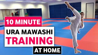 10 Minute Ura Mawashi Kick Training | AT HOME | Karate Training Tutorial | Coach Mahesh Jalu