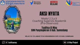 Aksi Nyata Modul 2.3 Pra Observasi - Coaching Supervisi Akademik | A10 Kab. Sumedang