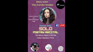 Date with "The Fertile Brains" a solo poetry recital by Ms Pankhuri Sinha