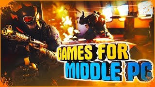 TOP 10 BEST GAMES for MIDDLE PC #2