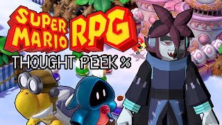 Super Mario RPG Remake (Thought Peek %) PART 3