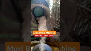 Muri making Machine || Muri Bhaja Machine ||