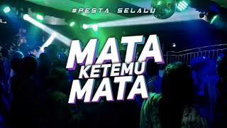 JOGET DANGDUT MATA KETEMU MATA LAGU ACARA TERBARU 2023