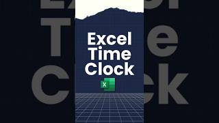 Excel Time Clock #excelhack #excelshortcuts #exceltips #exceleverywhere #exceltricks  #excel