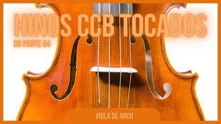 Viola de Arco CCB - Uma hora - Hinos CCB Tocados