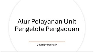 Alur Pengelolaan Pengaduan dalam Permenkes Nomor 13 Tahun 2017