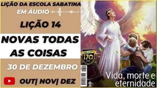 lição da Escola Sabatina em áudio, Sexta 30|12|2022."Estudo Adicional", #liçãodaescolasabatina #iasd