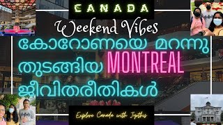 വ്യത്യസ്തമായ Montreal കാഴ്ചകൾ,ഒരു Weekend Day,malayali students life in Canada,Canada malayalam vlog