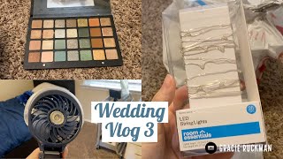 Wedding Vlog Part 3 | A Haul of a Bunch of Stuff | Vlog 2021