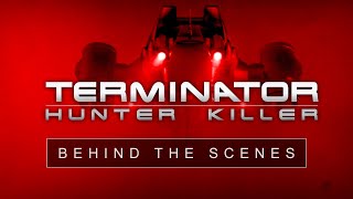 TERMINATOR: HUNTER KILLER - Behind-the-Scenes & 3D Making-Of ('Future War' Short Film)