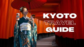 Don’t Go to KYOTO Without Watching This!