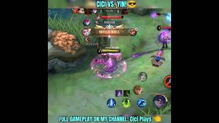 CICI VS. YIN! -MLBB🔥 #mlbbshorts #mlbbhighlights #highlights #mlbb #shorts