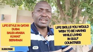 Added Life Skills That will Help you to Live //Work in Qatar,UAE, Saudi arabia,as an African