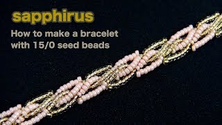 【ビーズステッチ】特小ビーズで作る 編み込みブレスレットの作り方✨ビーズステッチ中級　How to make a braided bracelet with 15/0 seed beads.