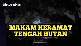 #108 Part 1 Eksplor Makam Keramat Banyak Penampakan