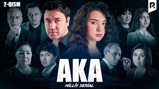 Aka 2-qism (milliy serial) | Ака 2-кисм (миллий сериал)