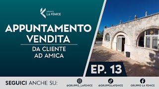 TRULLI QUANDO UN VENDITORE DIVENTA ANCHE ACQUIRENTE?! - EP.13 GRUPPO LA FENICE x CERCO CASA.