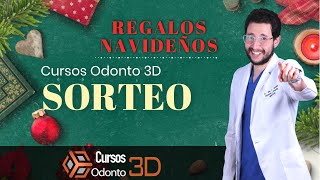 🎄 Regalos de CURSO ODONTO 3D - Gánate un curso de Odontología Digital GRATIS.!