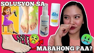 Solusyon sa MABAHO AT PAWISIN NA PAA 🦶🦶🤮