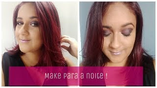 MAKE PARA A NOITE !!!