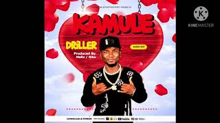 Kamule - Drila [Official Music Audio]