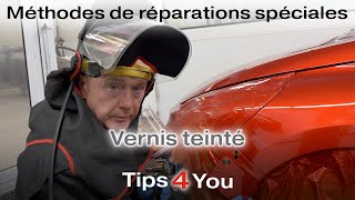 Méthodes de réparations spéciales : Vernis teinté