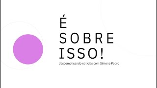 É Sobre Isso #16