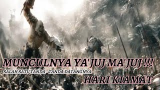 MUNCULNYA YA'JUJ MA'JUJ !!! Kisah Raja Dzulkarnaen Melawan Ya'juj Ma'jud