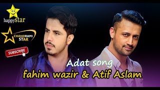 Atif Aslam VS Pakistani Talent Fahim Wazir | Best Voice  | Own Star Production