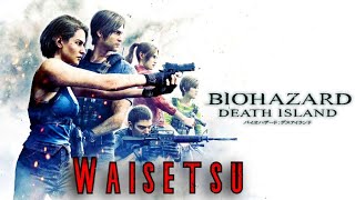 Waisetsu - Resident Evil Death Island [edit]