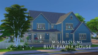 Blue Family House | Sims 4 Speed Build