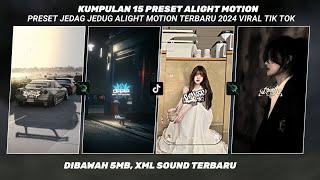 KUMPULAN 15 PRESET ALIGHT MOTION JJ KANE TERBARU DIBAWAH 5MB VIRAL TIKTOK 2024