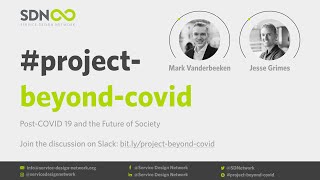 #project beyond covid - SDN Talk with Mark Vanderbeeken and Jesse Grimes