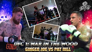 MAIN EVENT ‘GINGE vs PAT HILL’ | DFC 1: WAR IN THE WOOD | Boxing