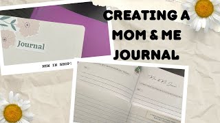 Mom & Me Journal